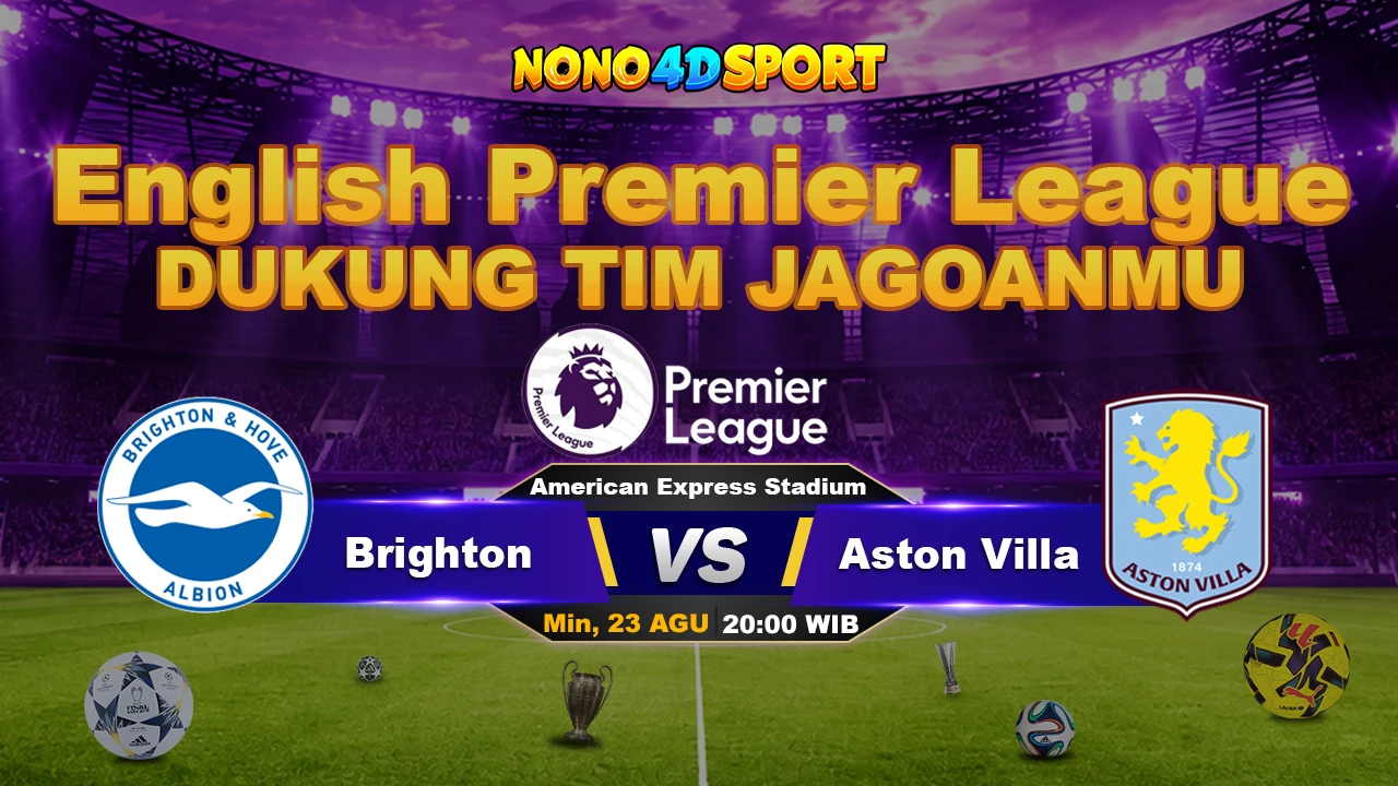 Prediksi Skor Brighton vs Aston Villa