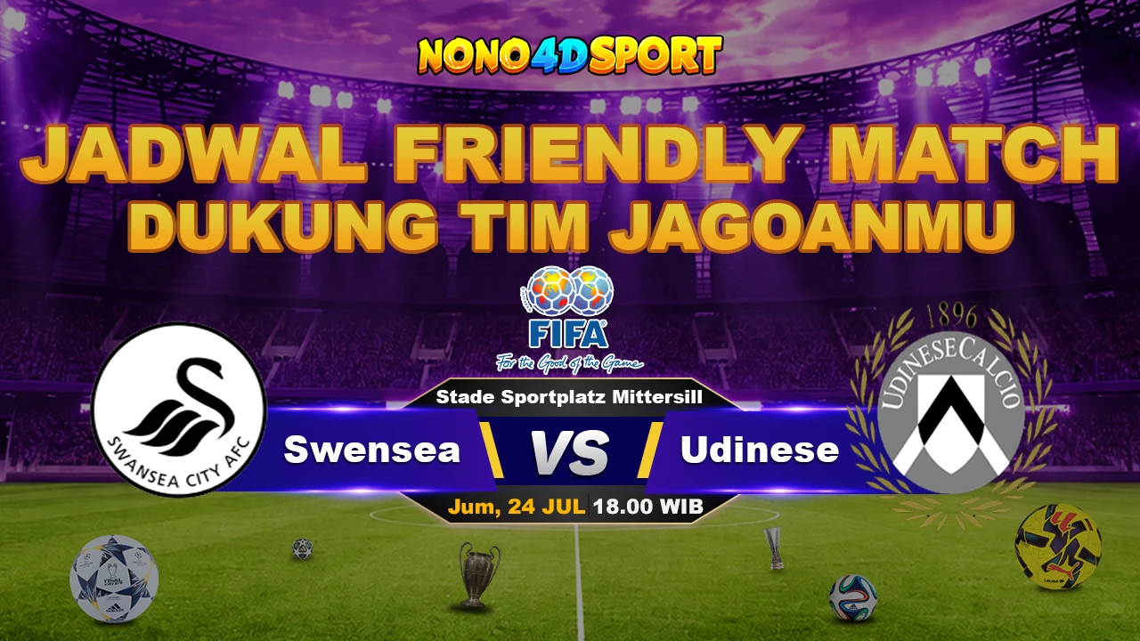 PREDIKSI SKOR SWENSEA CITY AFC VS UDINESE