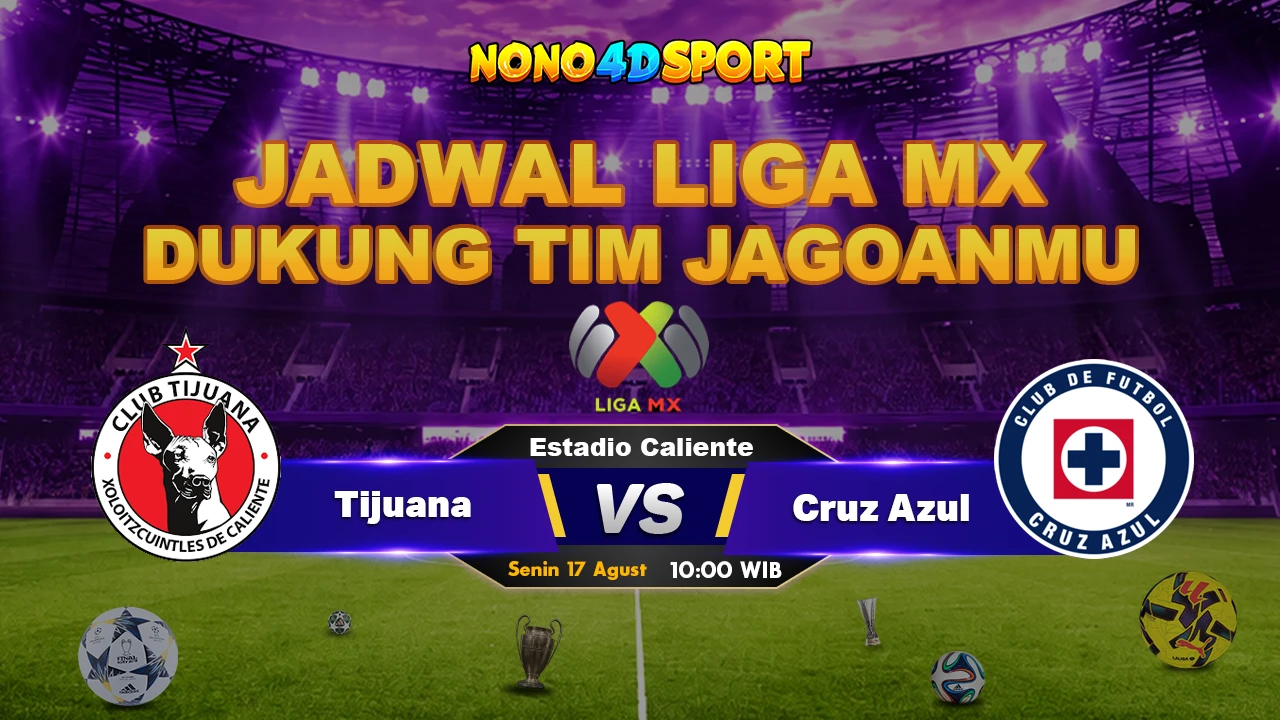 Prediksi Skor Tijuana vs Cruz Azul 
