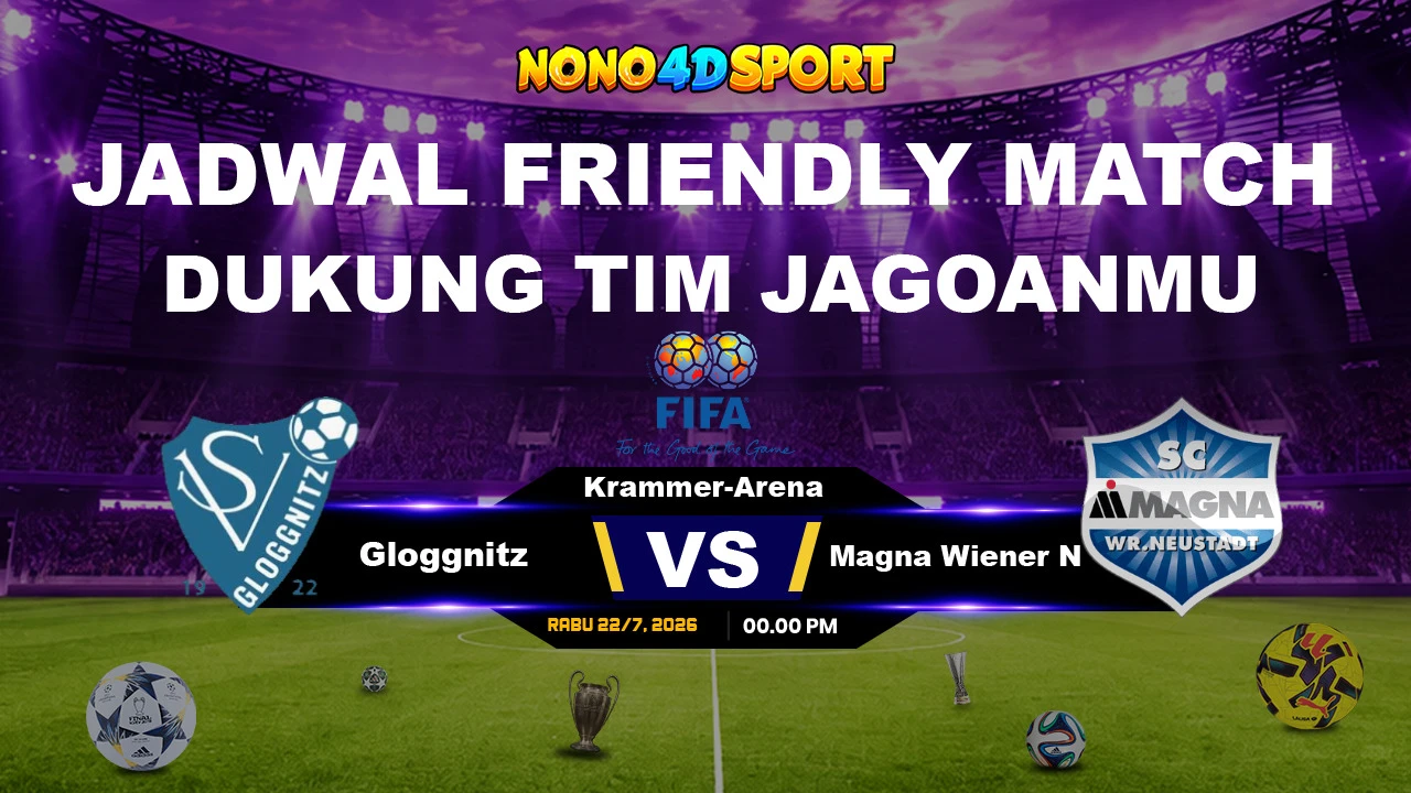 Prediksi Akhir Gloggnitz Vs Magna Wiener N