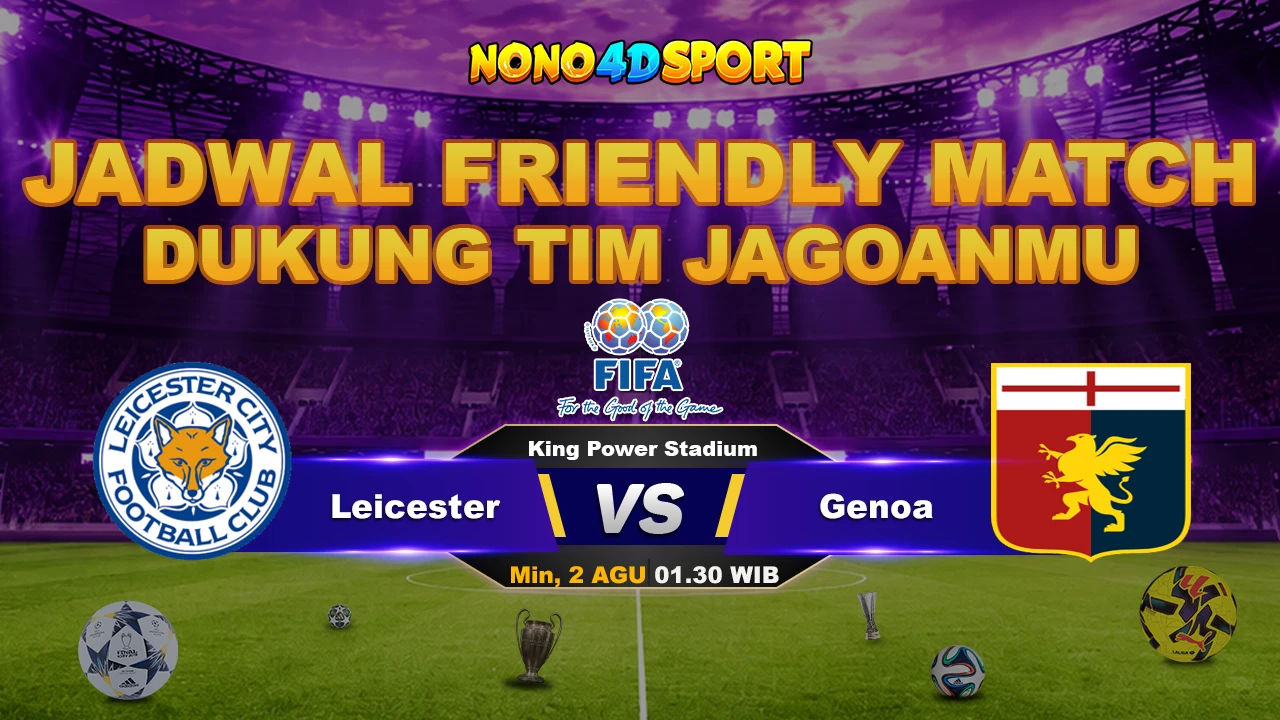 PREDIKSI SKOR LEICESTER VS GEN