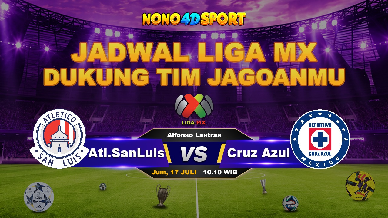 PREDIKSI SKOR ATLETICO SAN LUIS VS CRUZ AZUL