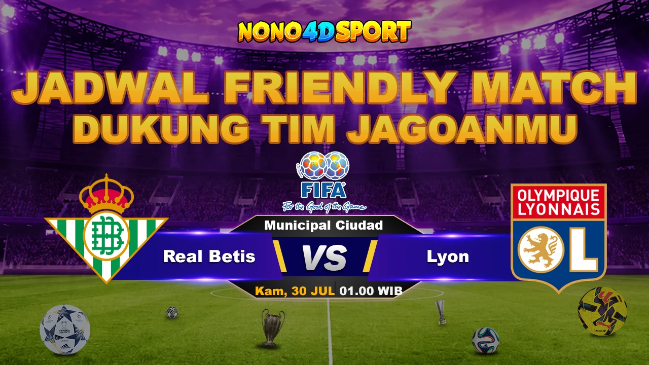PREDIKSI SKOR REAL BETIS VS LYON