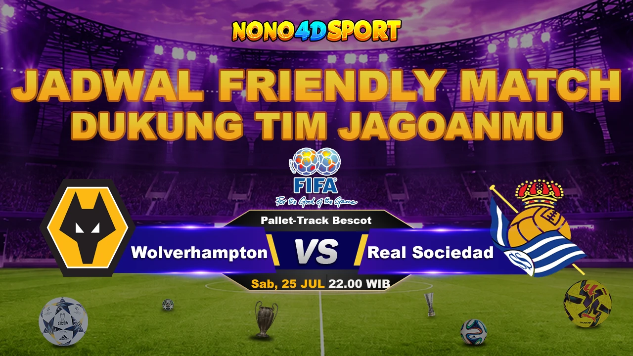 PREDIKSI SKOR WOLVERHAMPTON VS REAL SOCIEDAD