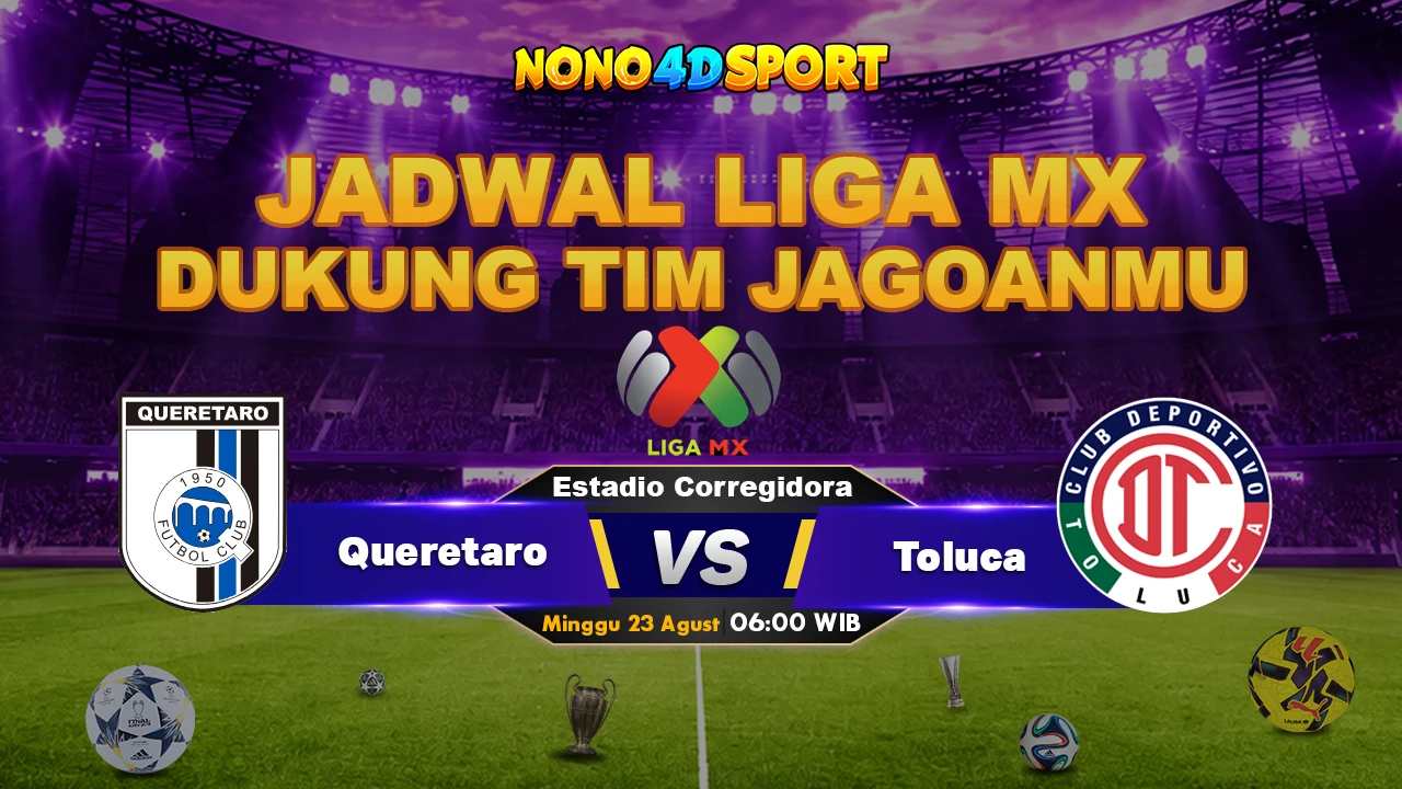 Prediksi Skor Queretaro vs Toluca